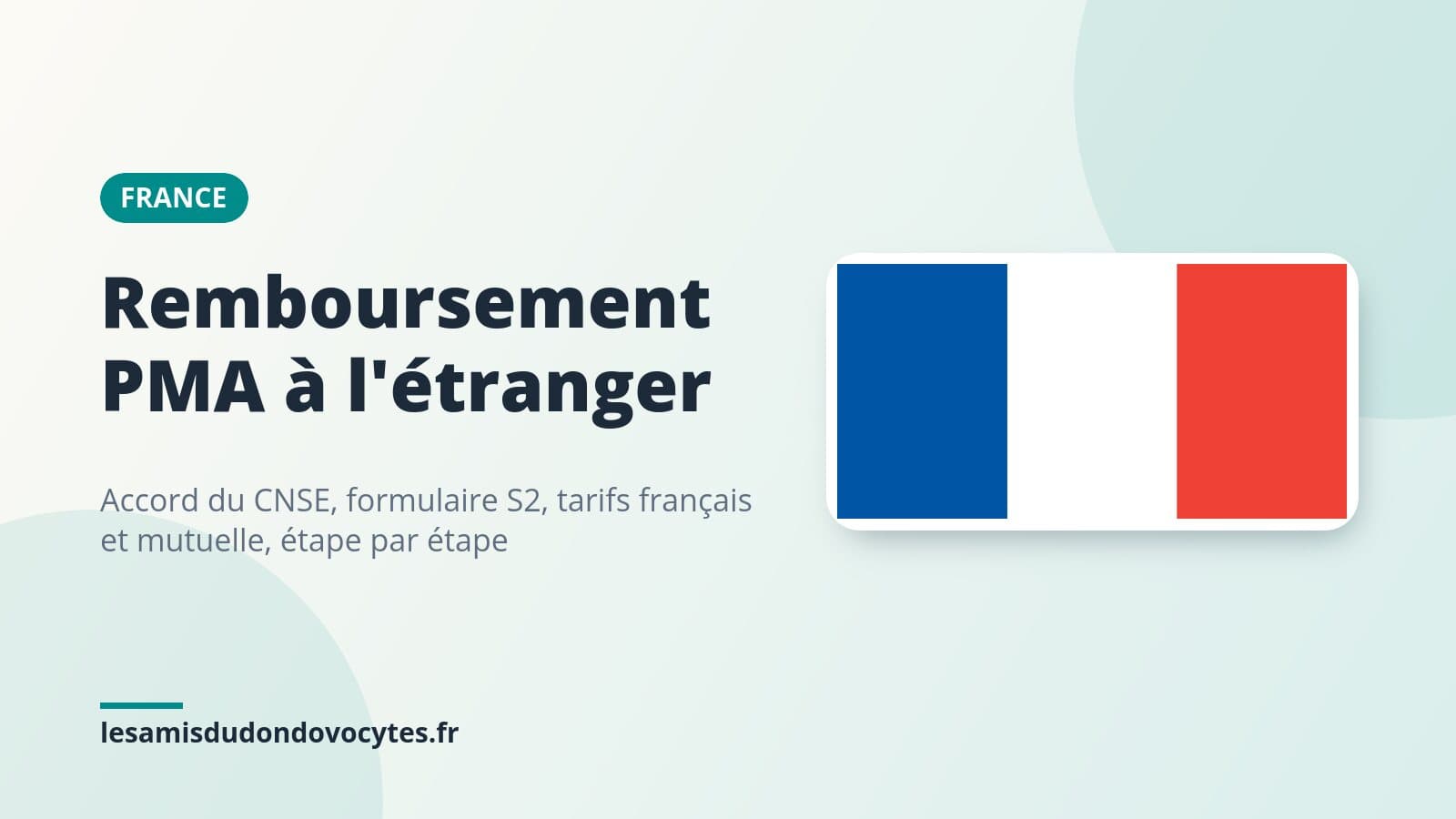 Remboursement d’une PMA à l’étranger: CNSE, formulaire S2, mutuelle, étape par étape